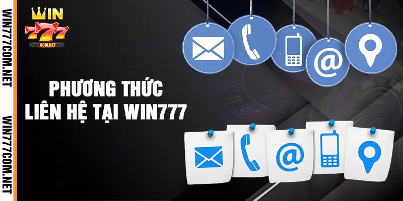 Phương Thức Liên Hệ Tại Win777